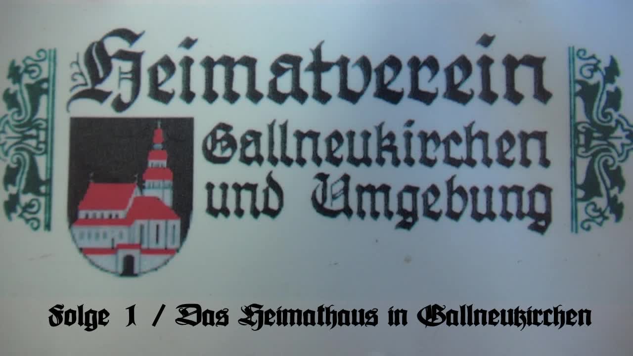 Heimatverein Gallneukirchen und Umgebung