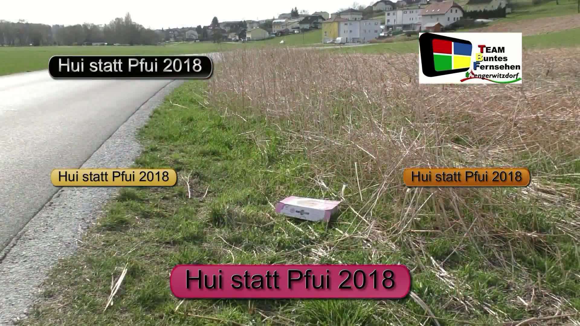 Hui statt Pfui 2018 eine Flurreinigungsaktion der Gemeinden