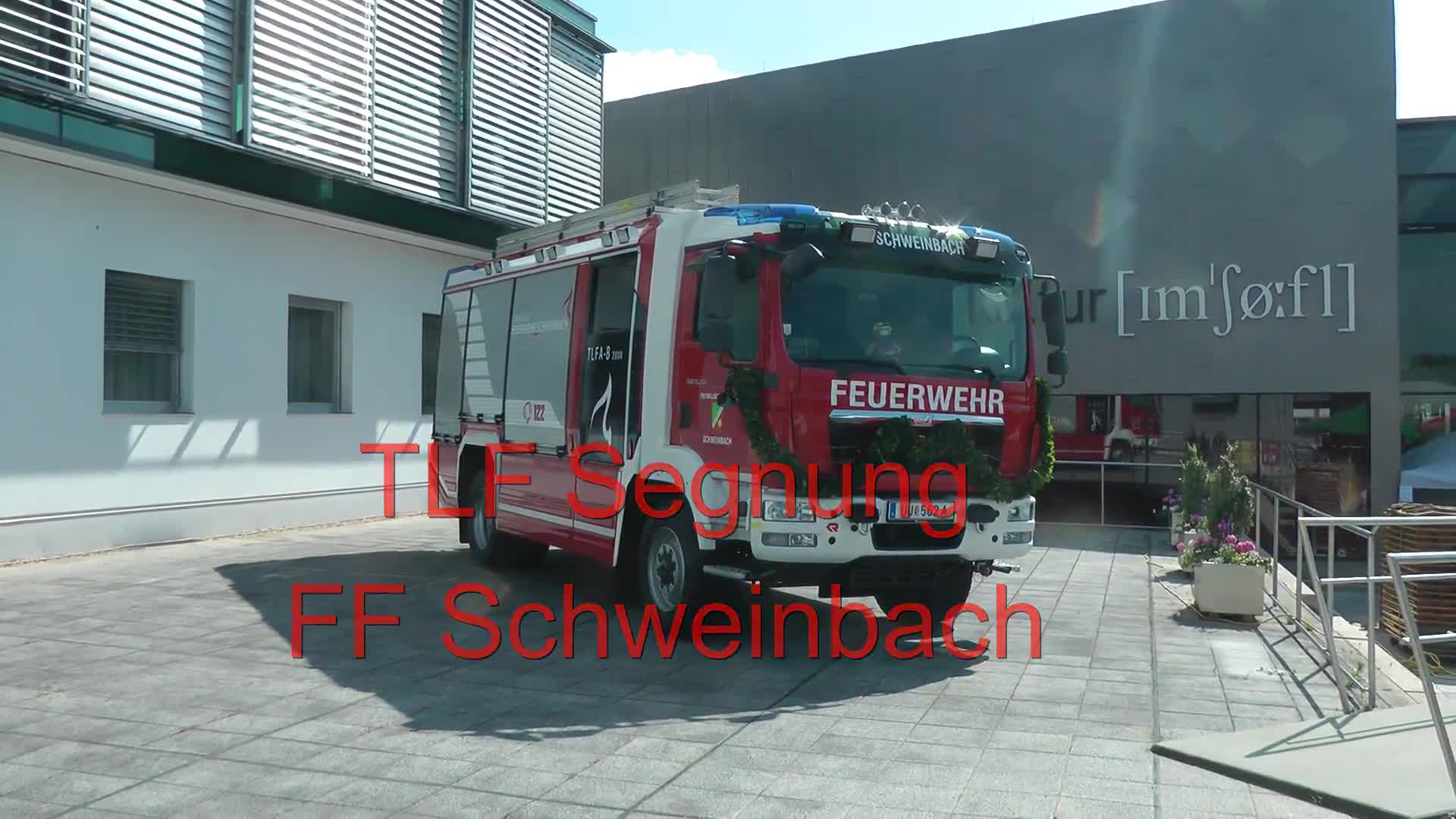TLF Segnung FF Schweinbach