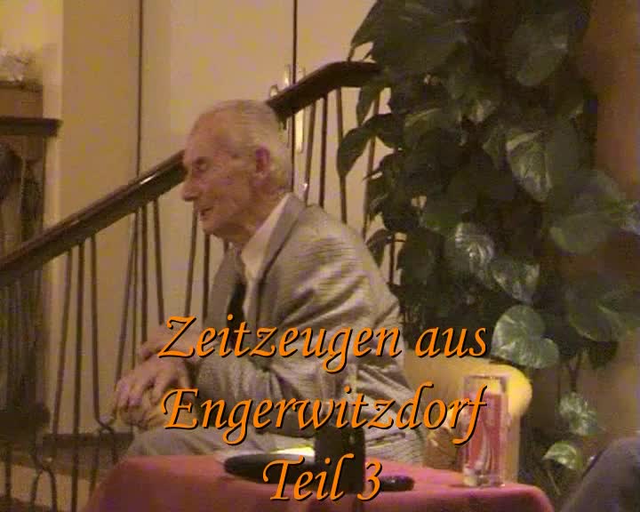 Zeitzeugen aus Engerwitzdorf, Folge 3
