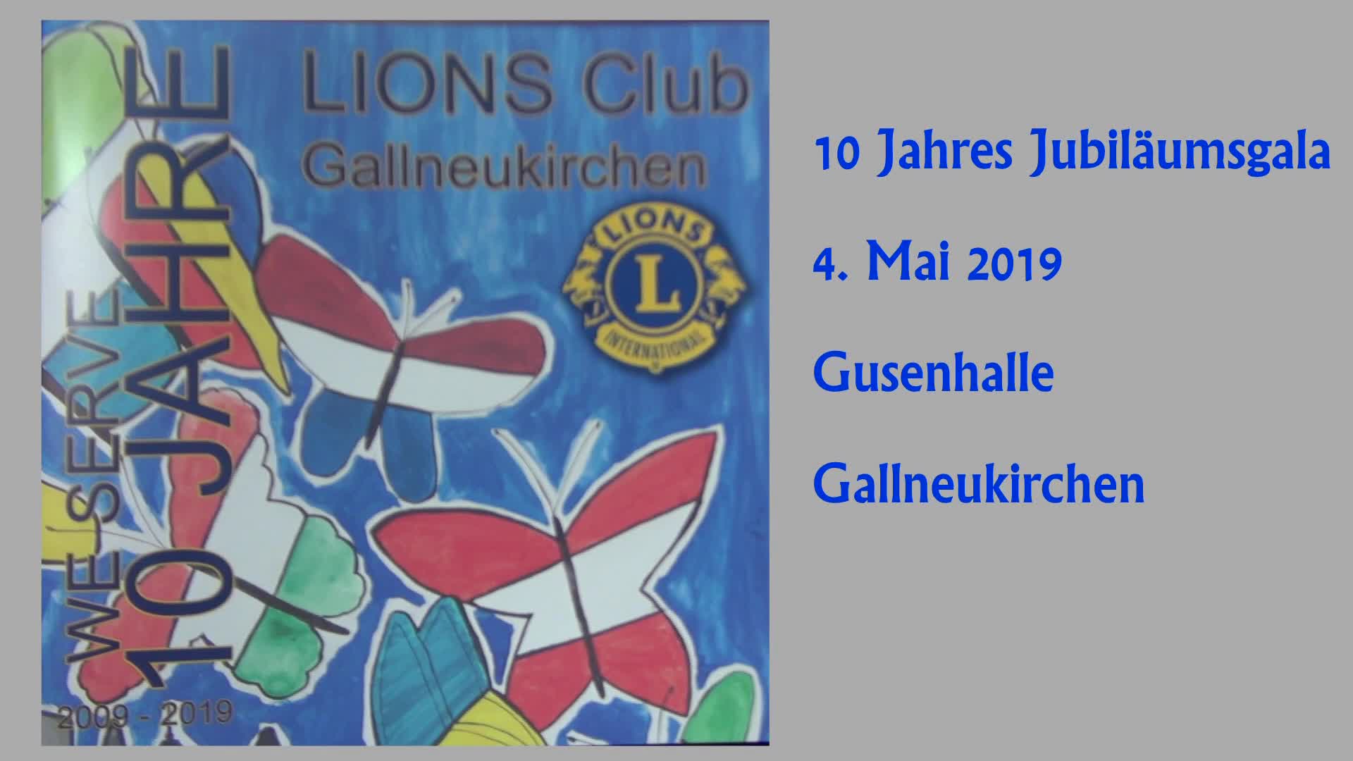 10 Jahre Lions Club Gallneukirchen - Galaabend am 4. Mai 2019
