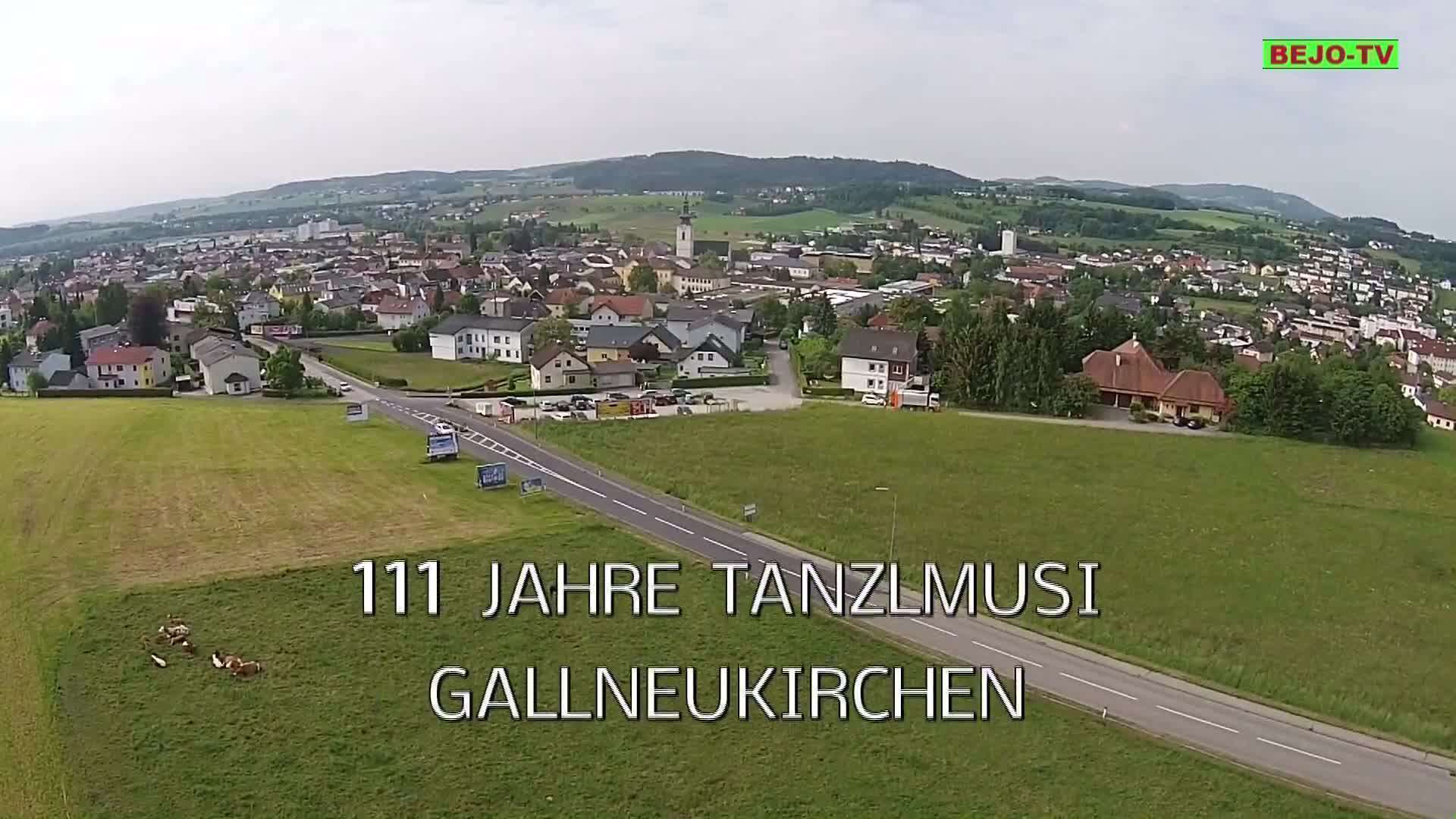 111 Jahre Tanzlmusi Gallneukirchen
