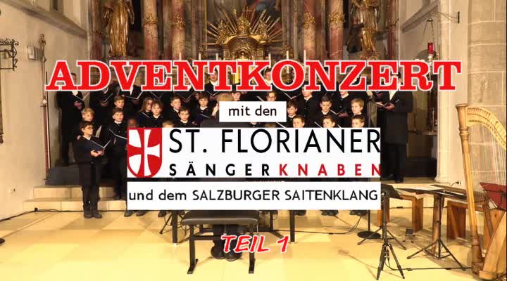 Adventkonzert mit den St. Florianer Sängerknaben