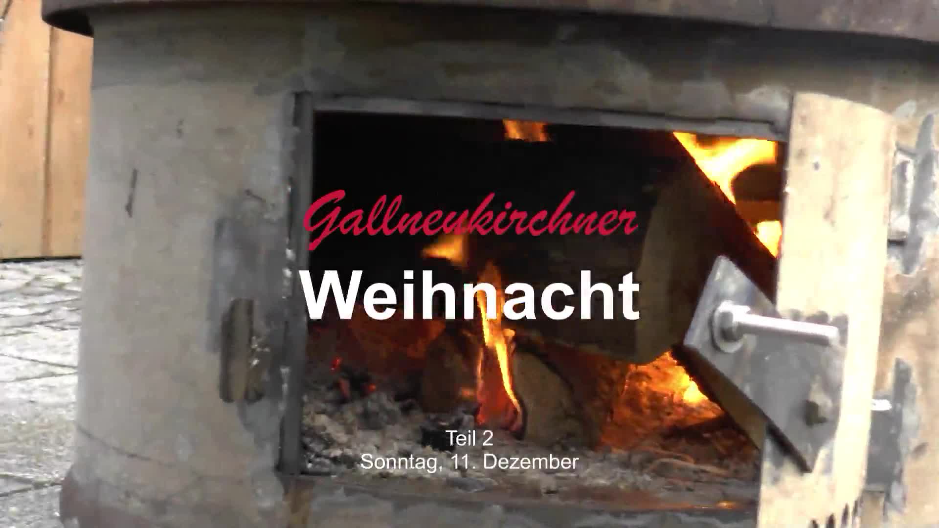 Gallneukirchner Weihnacht - Teil2