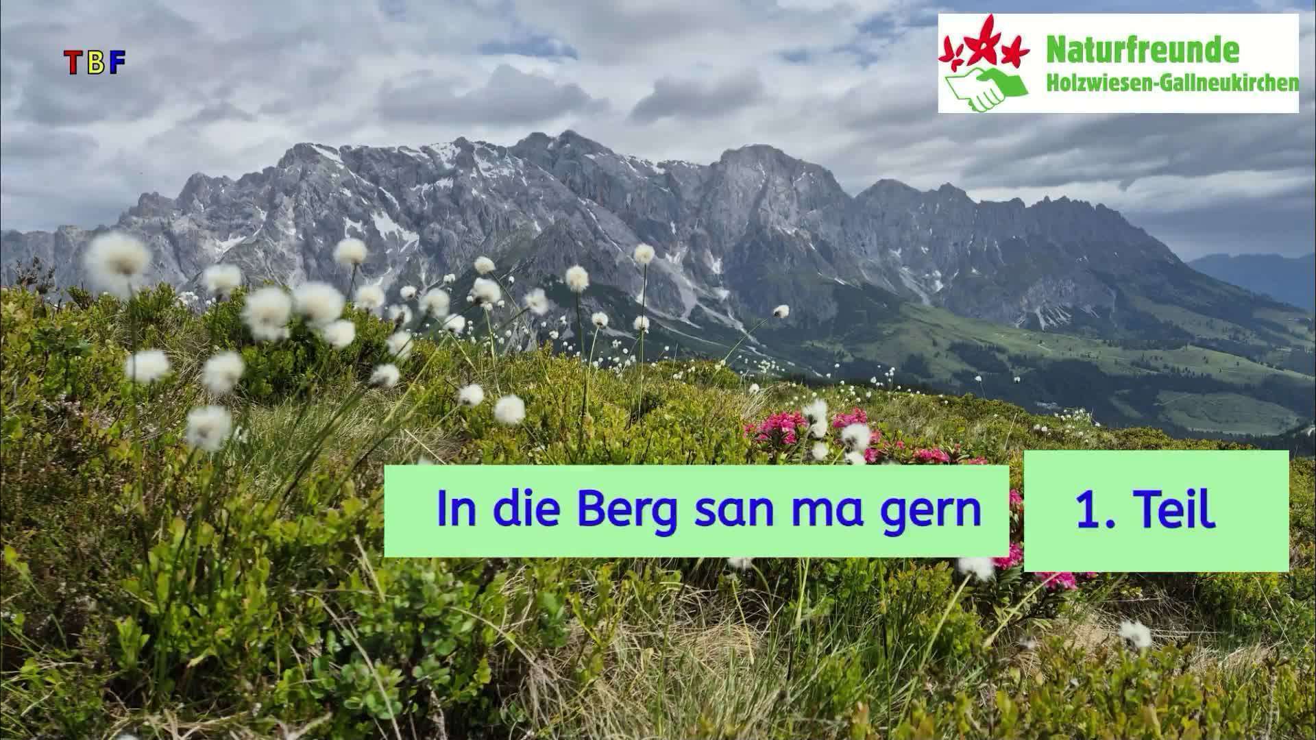 In de Berg san mir gern Teil 1