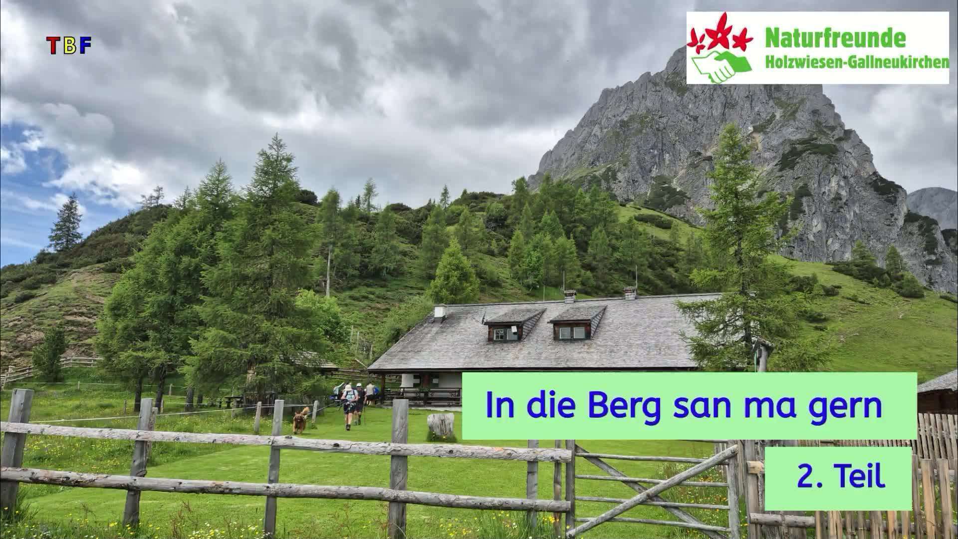 In de Berg san mir gern Teil 2
