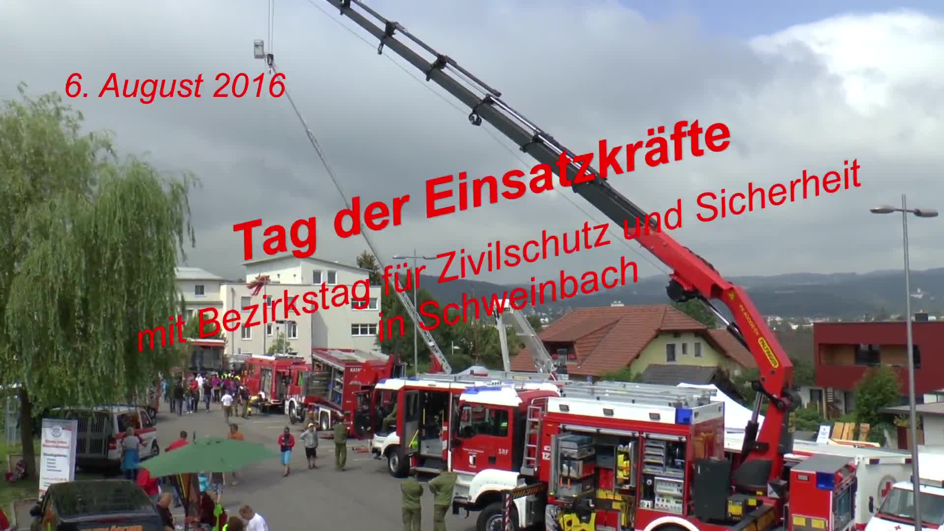 Tag der Einsatzkräfte  in Schweinbach 2016, Teil 1